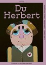 Du Herbert - Lydia Haider ; Judith Goetz ; Marina Weitgasser - 9783709981467