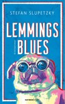 Lemmings Blues - Stefan Slupetzky - 9783709981689
