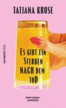 Es gibt ein Sterben nach dem Tod - Tatjana Kruse - 9783709981726
