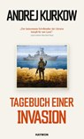 Tagebuch einer Invasion - Andrej Kurkow - 9783709981795