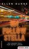 Unfollow Stella - Ellen Dunne - 9783709984093