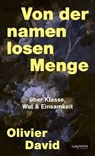 Von der namenlosen Menge - Olivier David - 9783709984215