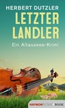 Letzter Landler - Herbert Dutzler - 9783709984871