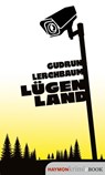 Lügenland - Gudrun Lerchbaum - 9783709984895