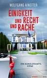 Einigkeit und Recht und Rache - Wolfgang Ainetter - 9783709984918
