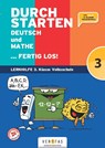 Durchstarten - Volksschule - 3. Klasse - Leopold Eibl ; Eva Eibl ; Gabriele Aichberger ; Edith Brunner - 9783710144974