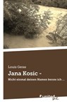 Jana Kosic - - Louis Geras - 9783710320026