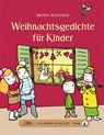 Das große kleine Buch: Weihnachtsgedichte für Kinder - Maria Buchner - 9783710400216