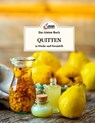 Das kleine Buch: Quitten in Küche und Kosmetik - Doris Kern - 9783710402722