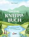 Das große Kneipp-Buch - Hans Gasperl - 9783710402760