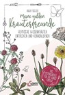 Meine wilden Kräuterfreunde - Anja Fischer - 9783710403156
