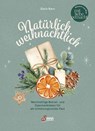 Natürlich weihnachtlich - Doris Kern - 9783710403231