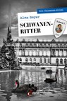 Schwanenritter - Alma Bayer - 9783710403309