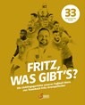 Fritz, was gibt's? - Fritz Grampelhuber ; Wolfgang Maria Gran - 9783710404160