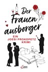 Der Frauenausborger - Joesi Prokopetz - 9783710450860