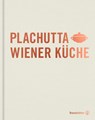 Plachutta Wiener Küche - Ewald Plachutta ; Mario Plachutta - 9783710602931