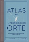 Atlas der literarischen Orte - Sarah Baxter - 9783710603273