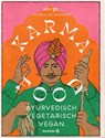 Karma Food - Adi Raihmann ; Simone Raihmann - 9783710603990