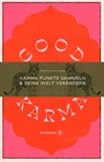 Good Karma - Simone Raihmann ; Adi Raihmann - 9783710604164