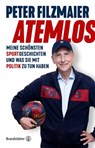 Atemlos - Univ. Prof. Dr. Peter Filzmaier - 9783710604416