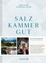 Salzkammergut - Katharina Seiser ; Lukas Nagl - 9783710604591