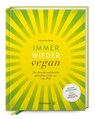 Immer wieder vegan - Katharina Seiser - 9783710604621