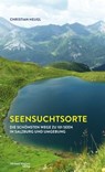 Seensuchtsorte - Christian Heugl - 9783710767616