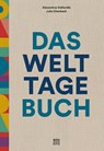 Das Welttage Buch - Julia Otterbach ; Alexandros Stefanidis - 9783710900907