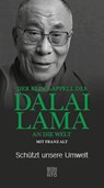 Der Klima-Appell des Dalai Lama an die Welt - Franz Alt - 9783710901010