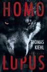 Homo Lupus - Thomas Kiehl - 9783710951121