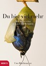 Du bist viel mehr - Uwe Böschemeyer - 9783711050731