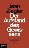 Der Aufstand des Gewissens - Jean Ziegler - 9783711050779