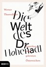 Die Welt des Dr. Hohenadl - Werner Thuswaldner - 9783711052544