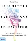 Heilmittel, Partydroge, Teufelszeug - Thomas Hager - 9783711052674