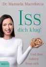 Iss dich klug! - Manuela Macedonia - 9783711052971