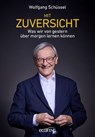Mit Zuversicht - Wolfgang Schüssel - 9783711053671