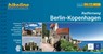 Berlin - Kopenhagen Radfernweg - Esterbauer Verlag - 9783711101549