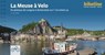 La Meuse a Velo Du plateau de Langres a Rotterdam sur l´EuroVelo 19 - Esterbauer Verlag - 9783711101945