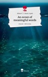 An ocean of meaningful words. Life is a Story - story.one - Ablavi C. I. Komi-Ayeh - 9783711501776