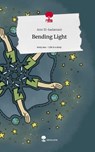 Bending Light. Life is a Story - story.one - Amr El-kadamani - 9783711540379