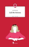 Call Me Heiress. Life is a Story - story.one - Anil Mustafa - 9783711546135