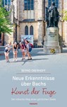 Neue Erkenntnisse über Bachs Kunst der Fuge - Bernd Oberhoff - 9783711612786
