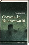 Corona in Buchenwald - Ivan Ivanji - 9783711721068