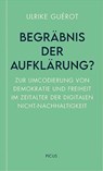 Begräbnis der Aufklärung? - Ulrike Guérot - 9783711730152