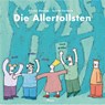 Die Allertollsten - Olivier Douzou - 9783711740458