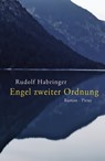 Engel zweiter Ordnung - Rudolf Habringer - 9783711750037