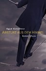 Absturz aus dem Himmel - Egyd Gstättner - 9783711750433