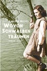 Wovon Schwalben träumen - Daniela Meisel - 9783711753823