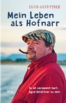 Mein Leben als Hofnarr - Egyd Gstättner - 9783711754066