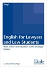 English for Lawyers and Law Students - Astrid Tangl - 9783714302608